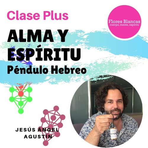 CLASE PLUS: ALMA Y ESPÍRITU